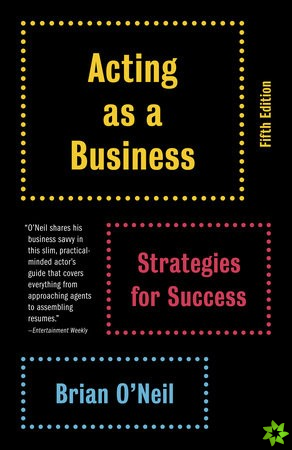 Acting as a Business, Fifth Edition