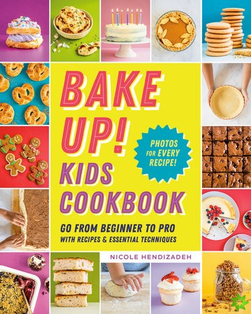 Bake Up! Kids Cookbook