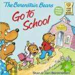 Berenstain Bears Go to School