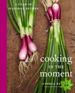 Cooking in the Moment