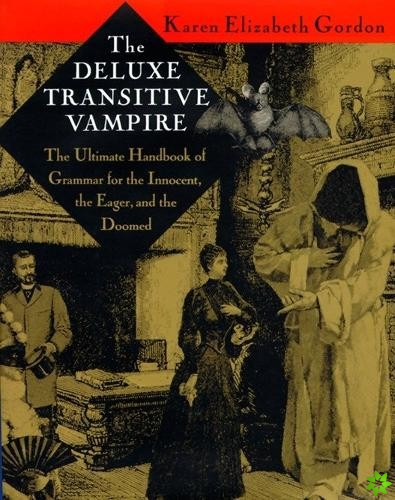 Deluxe Transitive Vampire