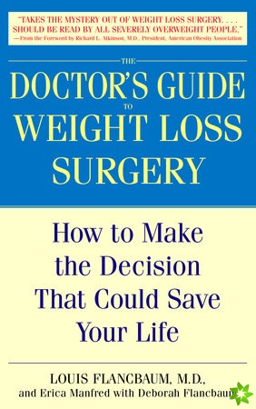 Doctor's Guide to Weight Loss Surgery