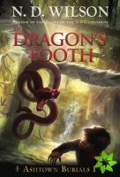 Dragon's Tooth (Ashtown Burials #1)