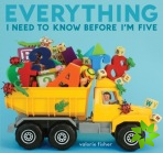 Everything I Need to Know Before I'm Five