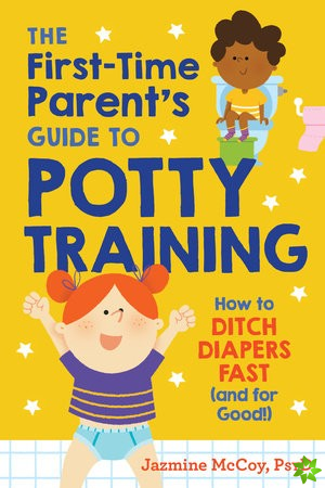 First-Time Parents Guide to Potty Training