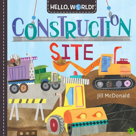Hello, World! Construction Site
