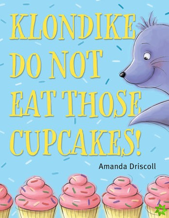 Klondike, Do Not Eat Those Cupcakes!