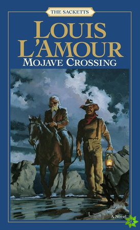 Mojave Crossing: The Sacketts