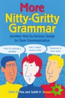 More Nitty-Gritty Grammar