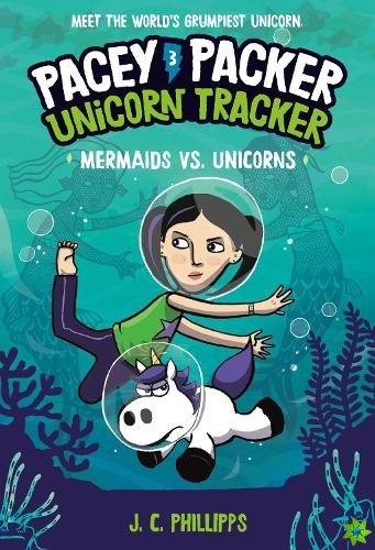 Pacey Packer, Unicorn Tracker 3: Mermaids vs. Unicorns