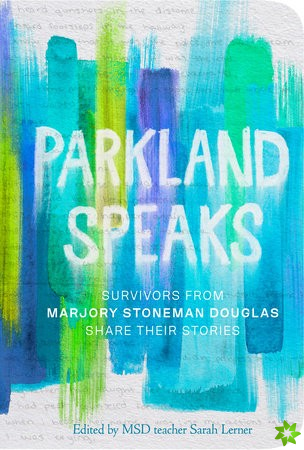 Parkland Speaks