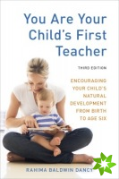 You Are Your Child's First Teacher, Third Edition