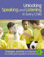 Unlocking Speaking and Listening in Every Child