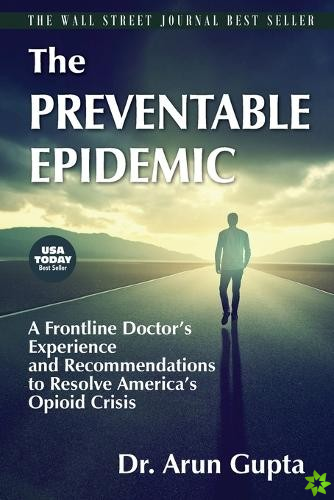 Preventable Epidemic
