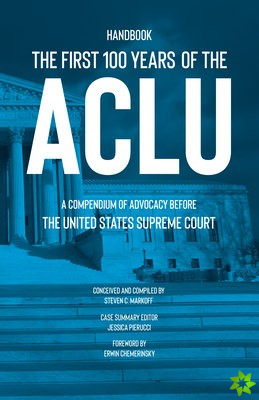 First 100 Years of the ACLU
