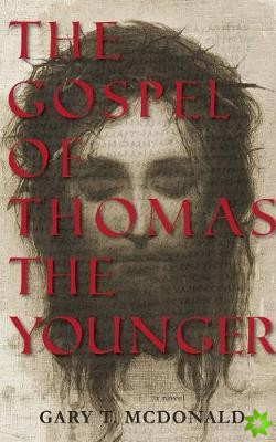 Gospel of Thomas (The Younger)