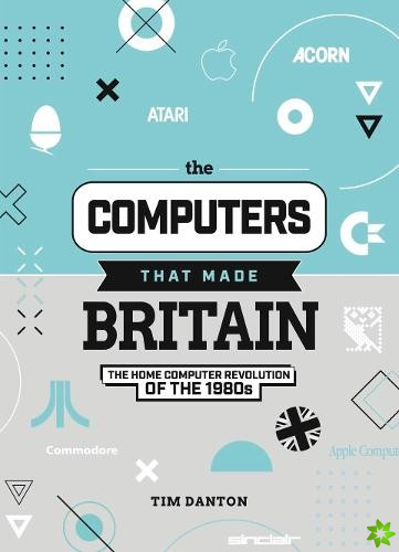 Computers That Made Britain