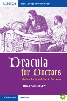 Dracula for Doctors