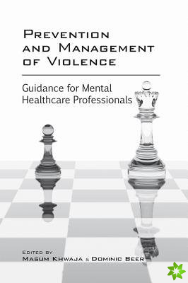 Prevention and Management of Violence