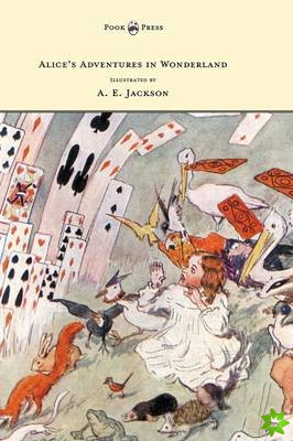 Alice's Adventures in Wonderland - Illustrated by H. Robinson