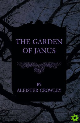 Garden of Janus