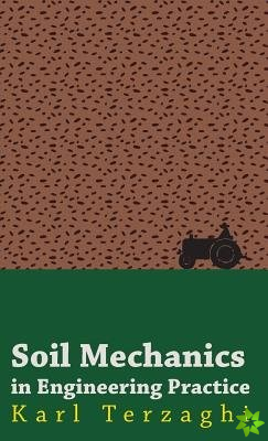 Soil Mechanics In Engineering Practice