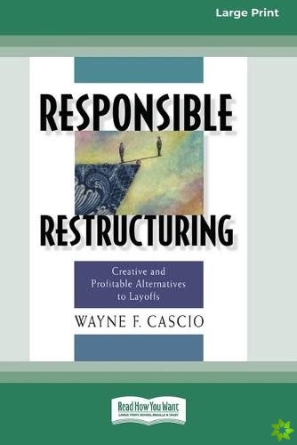Responsible Restructuring