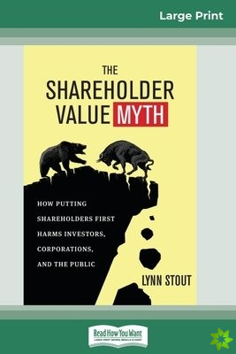 Shareholder Value Myth