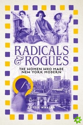 Radicals and Rogues
