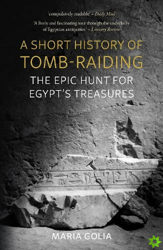 Short History of Tomb-Raiding