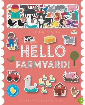 Felt Friends - Hello Farmyard!