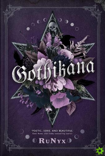 Gothikana: A Dark Academia Gothic Romance: TikTok Made Me Buy It!