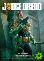 Judge Dredd Day of Chaos: The Fourth Faction