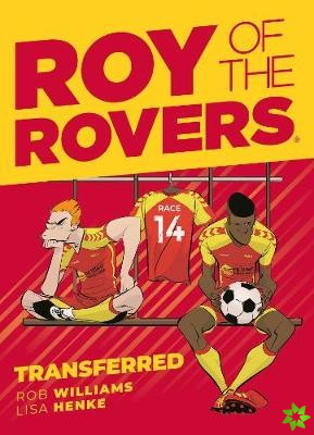 Roy of the Rovers: Transferred