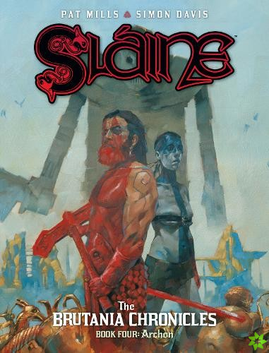 Slaine: The Brutania Chronicles, Book Four