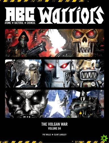 ABC Warriors: The Volgan War, Volume 04