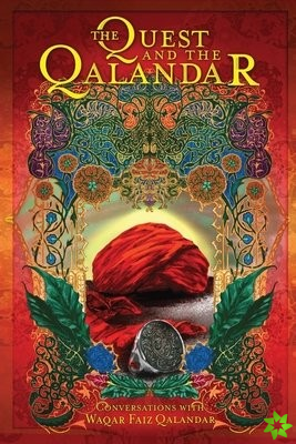Quest and The Qalandar