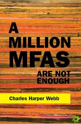 Million MFAs Are Not Enough