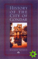 History Of The City Of Gondar