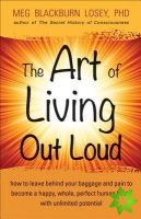 Art of Living out Loud