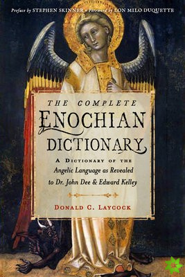 Complete Enochian Dictionary