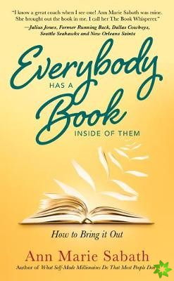 Everybody Has a Book Inside of Them
