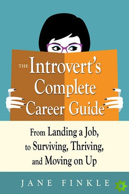Introvert's Complete Career Guide