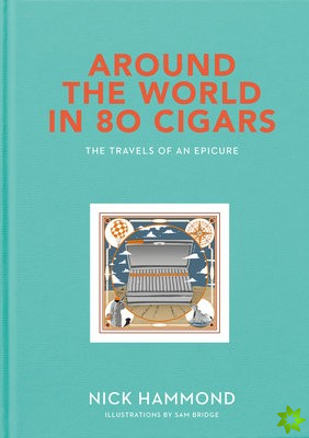 Around the World in 80 Cigars