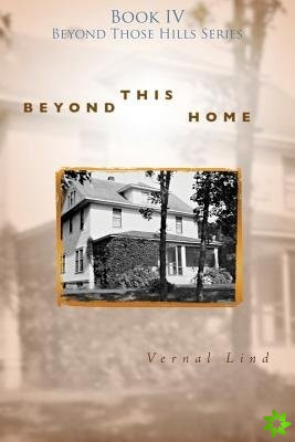 Beyond This Home