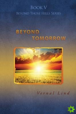 Beyond Tomorrow