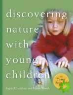 Discovering Nature with Young Children Teacher's Guide