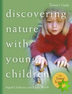 Discovering Nature with Young Children Trainer's Guide