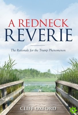 Redneck Reverie