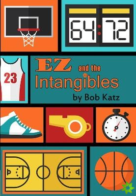 EZ and the Intangibles